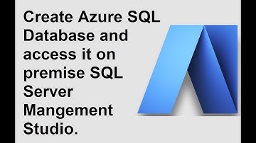 Create SQL Database in Azure and connect on premise in SSMS - Azure Services - IT Granules