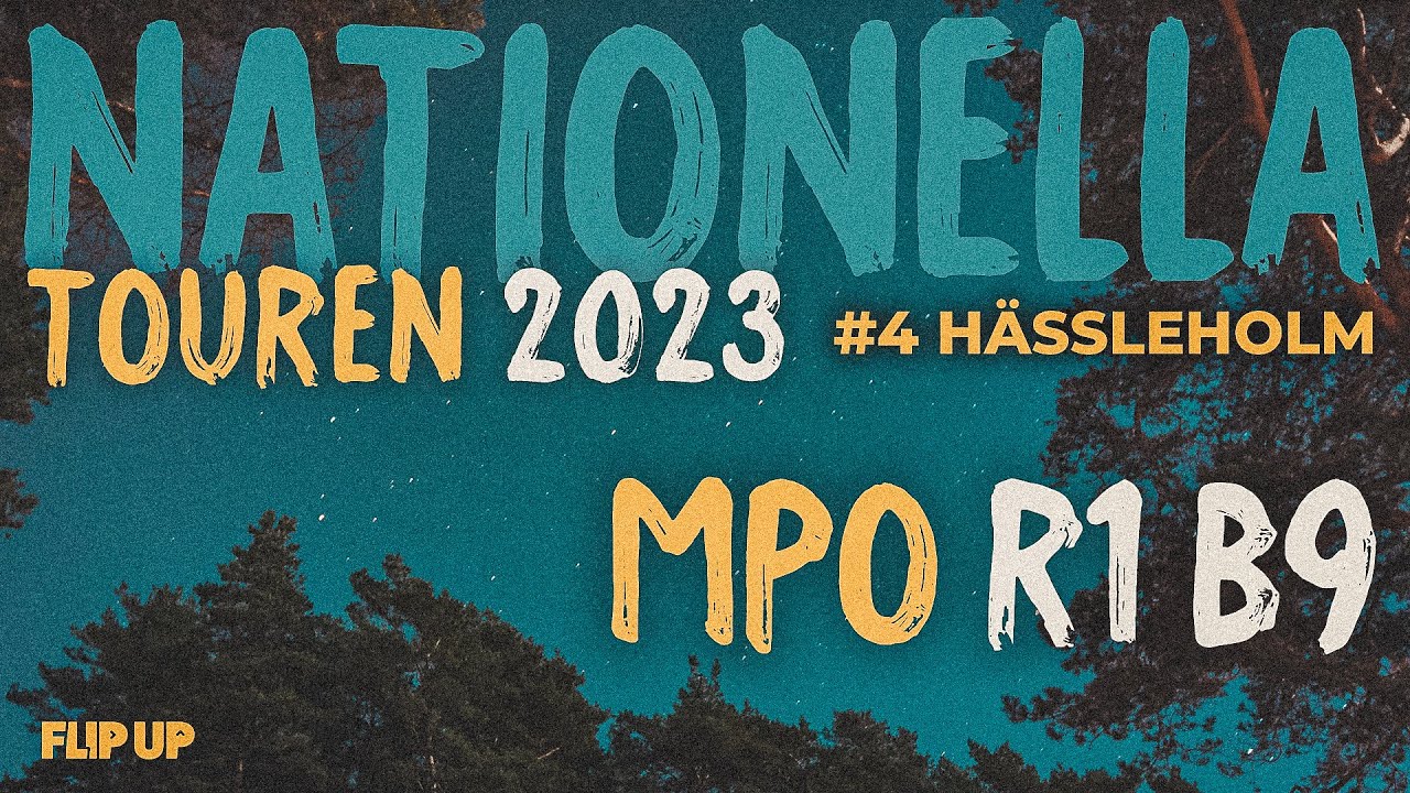Nationella Touren 2023 - #4 Hässleholm | MPO R1B9 | Augustsson, Fröjdlund, Schildt, Fredriksson