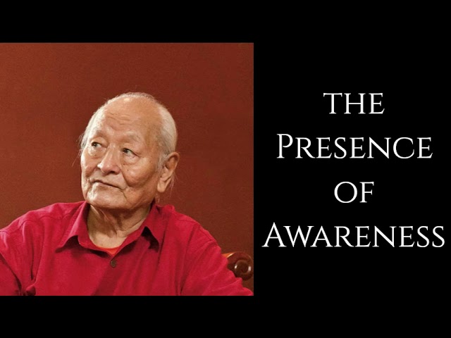 Namkai Norbu ~ The Presence of Awareness ~ Dzogchen class=