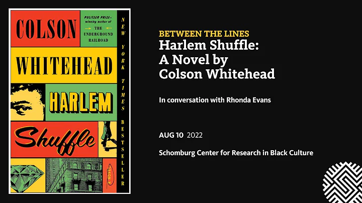Between the Lines: Harlem Shuffle: A Novel by Cols...