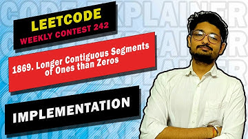 1869. Longer Contiguous Segments of Ones than Zeros | Leetcode Weekly Contest 242 | LEETCODE