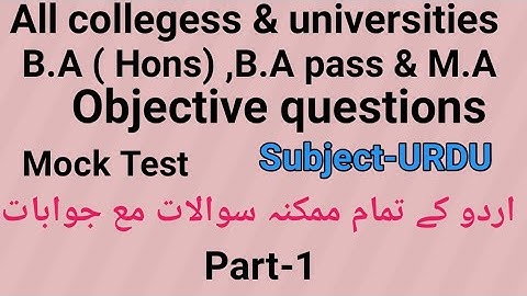 Mock Test of Urdu for B.A ( Hons ) , B.A Pass & M.A part-1 by Taufique Ansari