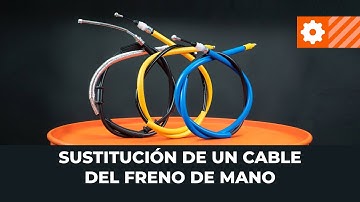 Сómo cambiar un cable del freno de mano [VÍDEO TUTORIAL DE AUTODOC]