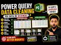 Power BI Power Query Basics | Data Clean Karna Seekho (No Coding 🔥)