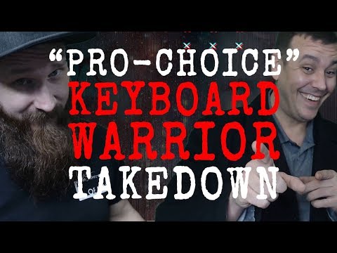 angry-typing-"pro-choice"-keyboard-warrior-take-down