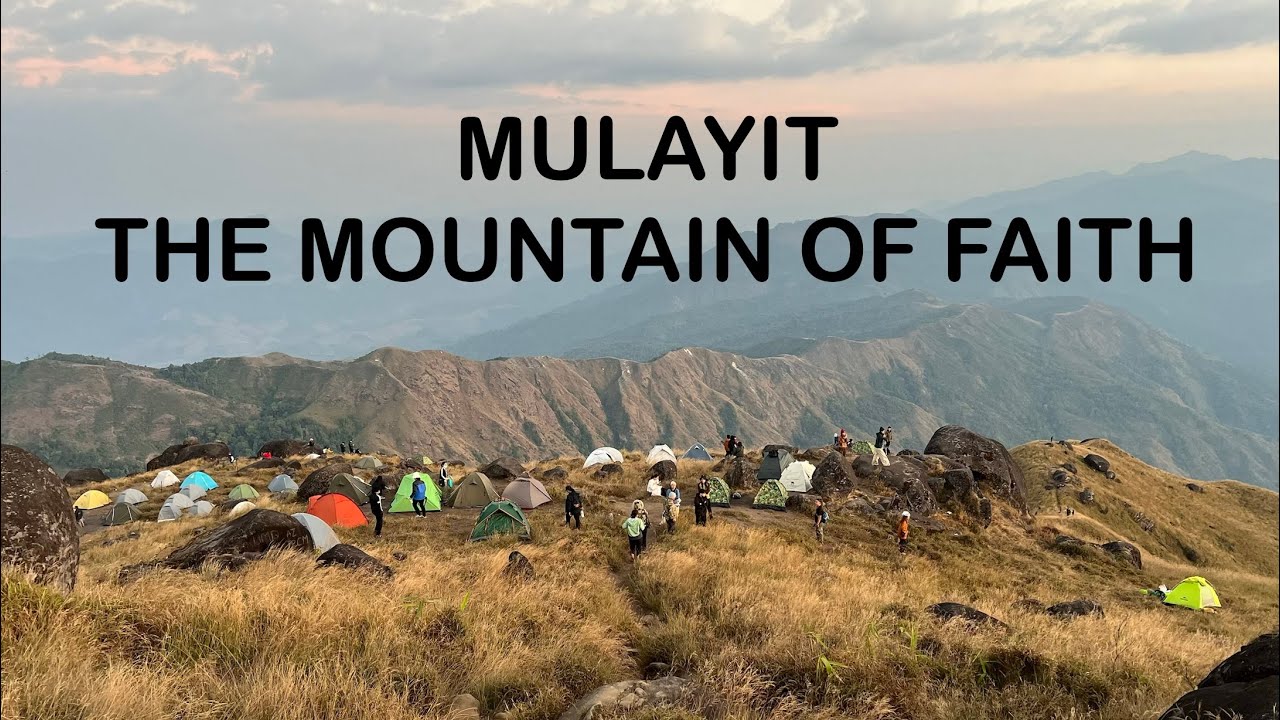 Mulayit - The Mountain of Faith