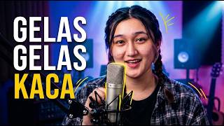 Gelas Gelas Kaca - Cover Versi Nayma