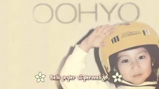 Oohyo 우효 - Teddy Bear Rises Türkçe Altyazılı