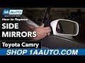 How to Replace Side Mirrors 2006-11 Toyota Camry