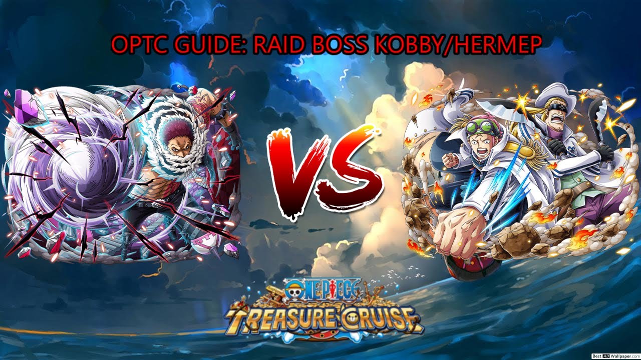 [OPTC] GUIDE: RAID BOSS KOBBY/HERMEP - YouTube