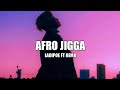 Ladipoe ft Rema - Afro Jigga (lyrics) Punch line nigga