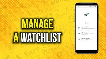 How to Delete a Watchlist, Delete a Symbol from a Watchlist & Edit the Watchlist Name| Flip Mobile
