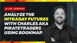 Live Intraday Futures Orderflow Analysis | Charles AKA Piratetraders