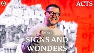 Episode 3: Signs & Wonders - Dr. Mark Batterson
