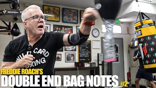 Freddie Roach's Double End Bag Notes #2