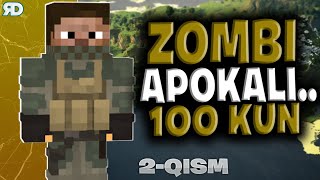 100 KUN ZOMBI APOKALIPSIS ◼ MINECRAFT ◼ 5-7 KUNLAR