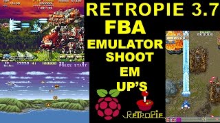 SHOOT EM UP'S FBA Emulator Retropie 3.7 Raspberry Pi 3 screenshot 5