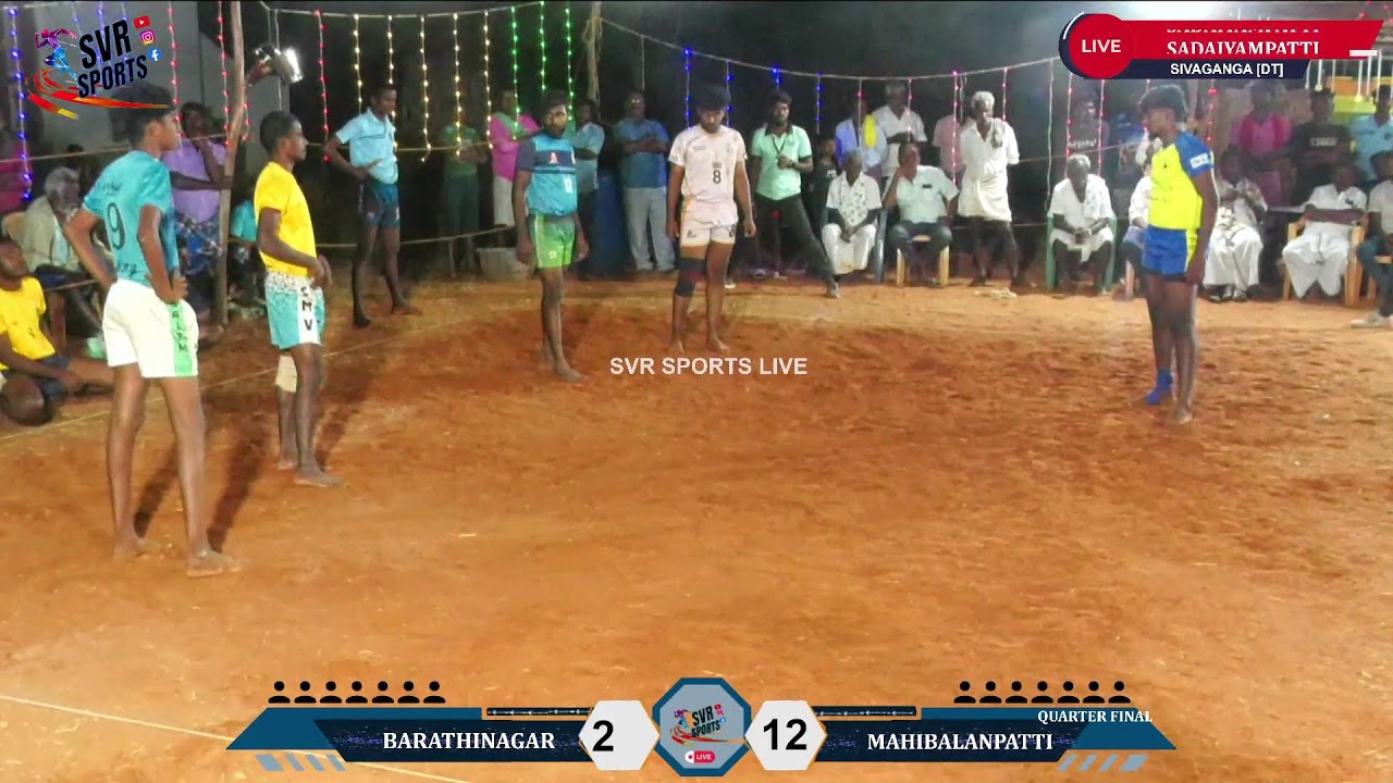 🔴Q/F|MAHIBALANPATTI {VS} BARATHINAGAR|SADAYAMPATTI  KABADDI | SVR SPORTS | KB | 2026