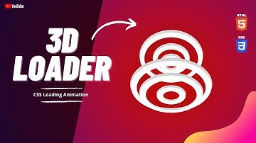 CSS 3D Loader Tutorial | Creative HTML and CSS |