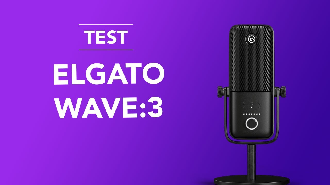 Test Elgato Wave 3 - Le micro qui veut faire des vagues