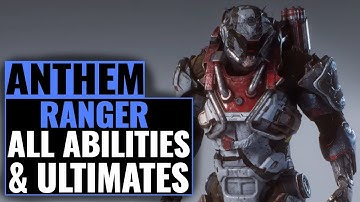 Anthem - Ranger Javelin - All Abilities and Ultimate