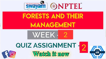Forests And Their Management Week 2 Quiz Answer Solution 2022 | NPTEL 2022 | SWAYAM