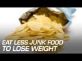 Hold the potato chips and sugary drinks to lose weight