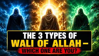 3 Tipe Wali Allah – Anda Termasuk yang Mana? | Renungan Ibn Arabi
