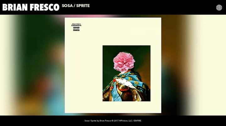 Brian Fresco - Sosa / Sprite (Audio)