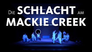 theaterKIEL* | Trailer DIE SCHLACHT AM MACKIE CREEK