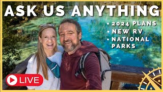 🔴 LIVE - Ask Us Anything! 2024 Plans, New RV, International Travel! | Newstate Nomads