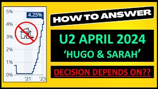 Which MORTGAGE for HUGO AND SARAH? ✅ U2 CS1 APRIL 2024 | LIBF Financial Studies CeFS