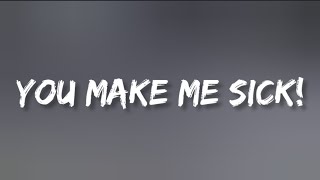 Ashnikko - You Make Me Sick! (Lyrics)