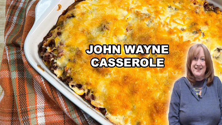 John Wayne CASSEROLE, An Easy Ground Beef Recipe f...