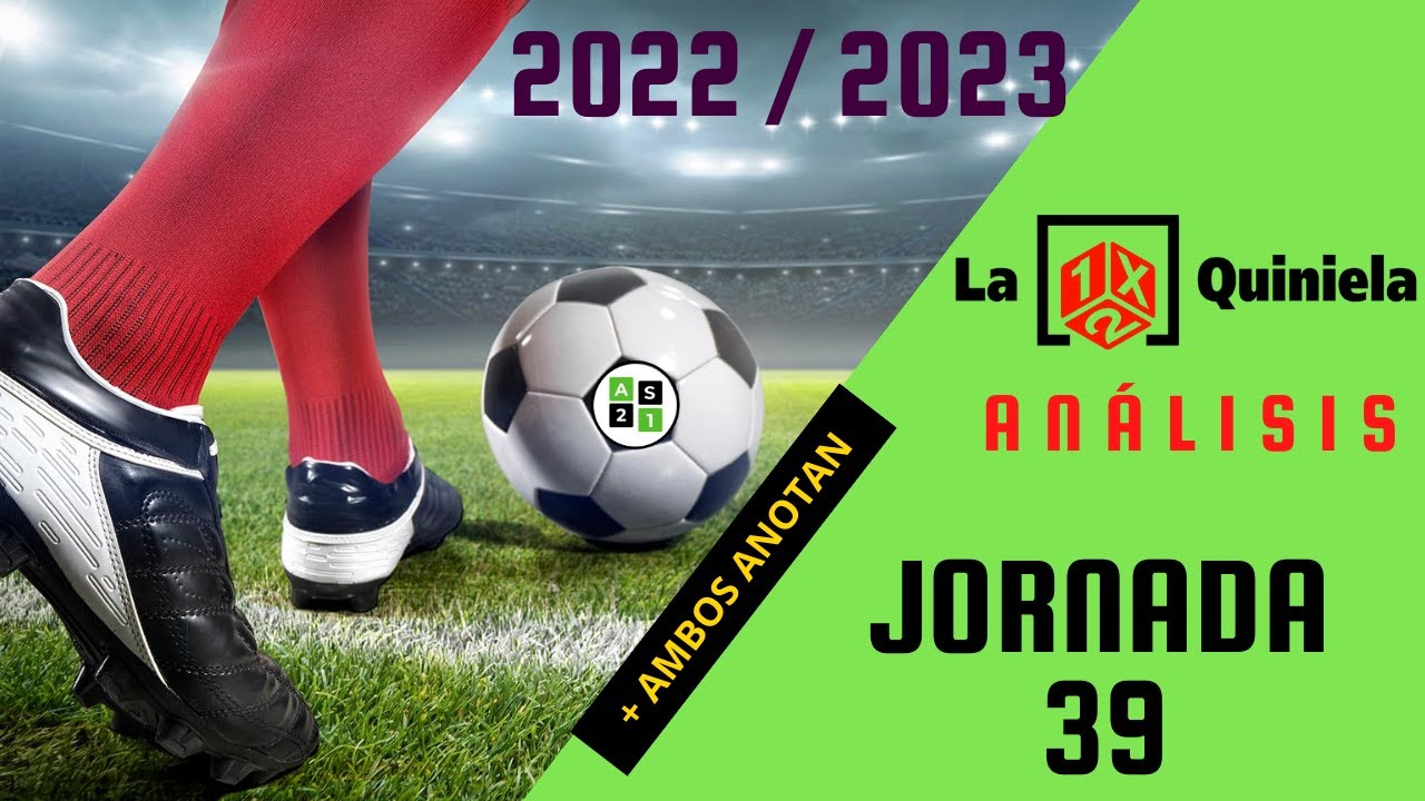 Quiniela jornada 39 2023