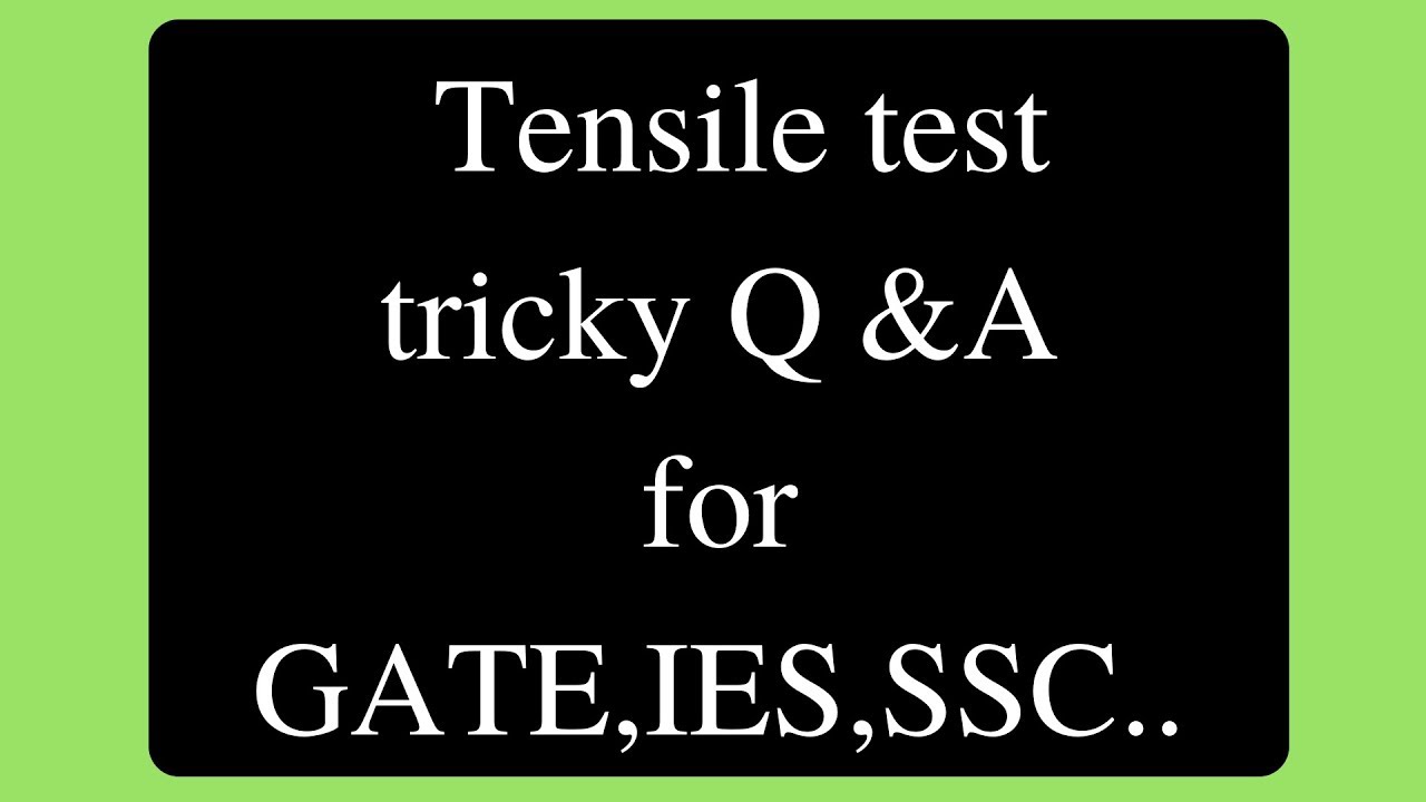 strength of materials MCQ's on tensile test (2018