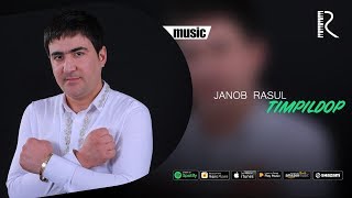 Janob Rasul - Timpildop | Жаноб Расул - Тимпилдоп (Music Version)