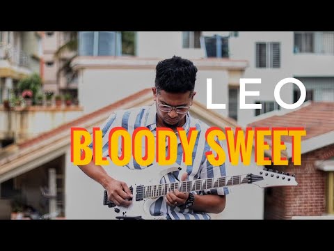 Leo | Bloody Sweet | Anirudh | Isaac Thayil | Electric & Acoustic | Tamil Guitar Lessons | Part-1