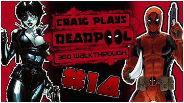 Deadpool Walkthrough Part 14 - Craig Let