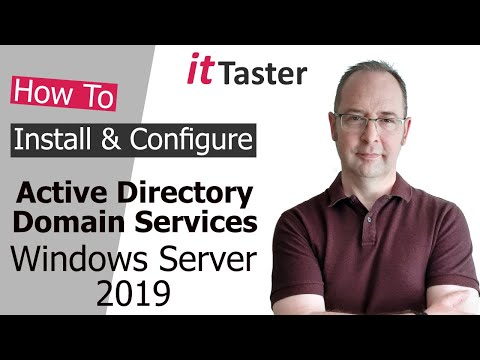 Active Directory Domain Services Installation & Configuration - Windows Server 2019