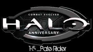 [Halo Anniversary OST]1-5 Pale Rider