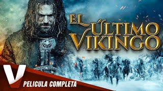 EL ÚLTIMO VIKINGO  PELICULA EN HD DE ACCION COMPLETA EN ESPANOL DOBLAJE EXCLUSIVO