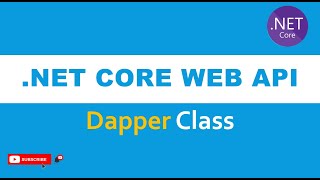 Dapper in ASP .NET Core 6.0 -Web API Tutorial - EP-16