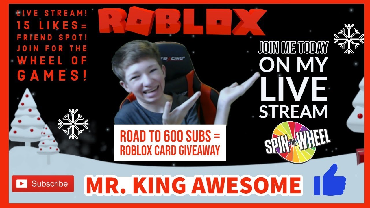 Mr King Awesome Live Stream 15 Likes Friend Spot Be - roblox live road to 600 subs