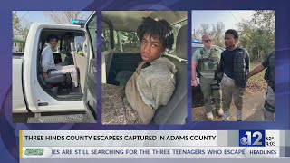 Three Hinds County escapees captured in Adams County