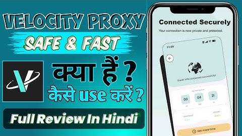 Velocity Proxy App kaise use kare | Velocity Proxy App  How To Use | velocity Proxy App Full Review