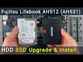 Fujitsu LifeBook AH512 hard drive replacement, замена жесткого диска ноутбука