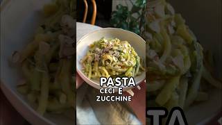 Pasta zucchine e ceci ✨ cremosissima e saporita, una delle mie preferite ♥️
