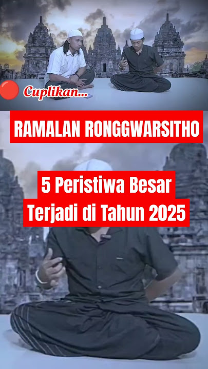 Ramalan Ronghowarsito: SABDO PALON NAGIH JANJI
