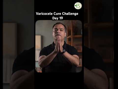 Day 19 Varicocele Cure In 30 Days Challenge By Bharat Homeopathy 30dayschallenge Varicocelekailaj